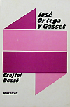 Jose Ortega y Gasset